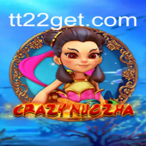 Introduction to CrazyNuoZha: The Exciting New Game from TT22.com